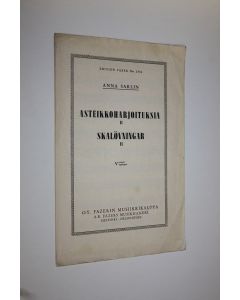 Kirjailijan Anne Sarlin käytetty teos Asteikkoharjoituksia II = Skalövningar II