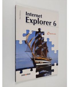 Kirjailijan Petri Miettinen käytetty kirja Internet Explorer 6