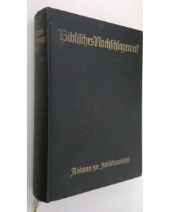 käytetty kirja Biblisches Nachschlagewerk zur Jubiläumsbibel