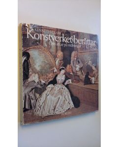 Kirjailijan Kenneth Clark käytetty kirja Konstverket berättar om att se på målningar