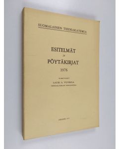 käytetty kirja Suomalainen tiedeakatemia : esitelmät ja pöytäkirjat 1976