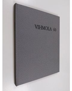 käytetty kirja Vihmola 60