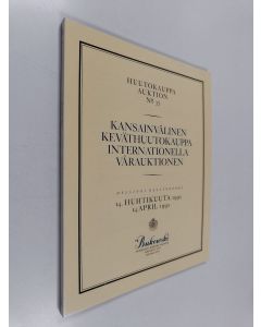 käytetty kirja Huutokauppa auktion no 35 : kansainvälinen keväthuutokauppa internationella vårauktionen : 14.4.1991