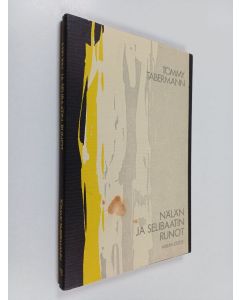 Kirjailijan Tommy Tabermann käytetty kirja Nälän ja selibaatin runot