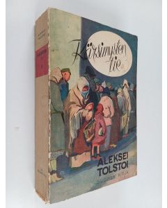 Kirjailijan Aleksei Tolstoi käytetty kirja Kärsimysten tie 3
