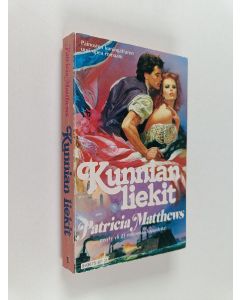 Kirjailijan Patricia Matthews käytetty kirja Kunnian liekit