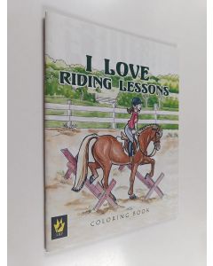 Kirjailijan Ellen Sallas käytetty teos I Love Riding Lessons : Coloring Book