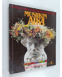 käytetty kirja Lukion musiikin aika 1 : Kurssi 2