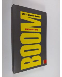 käytetty kirja Boom : bäst of Ordfront magasin 1991-2002 (ERINOMAINEN)