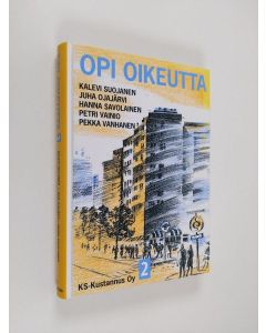 Kirjailijan Kalevi ym. Suojanen käytetty kirja Opi oikeutta 2