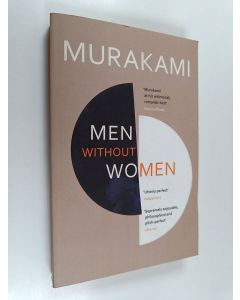 Kirjailijan Haruki Murakami käytetty kirja Men Without Women