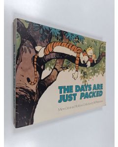 Kirjailijan Bill Watterson käytetty kirja The days are just packed