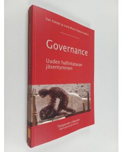 Kirjailijan Ilari ym. Karppi käytetty kirja Governance : uuden hallintatavan jäsentyminen