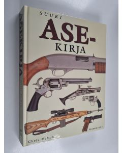 Kirjailijan Chris McNab käytetty kirja Suuri asekirja