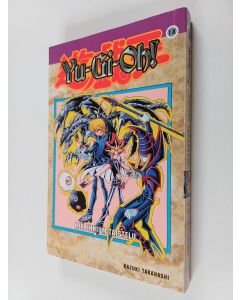 Kirjailijan Kazuki Takahashi käytetty kirja Yu-gi-oh!, 18 - Millennium-taistelu