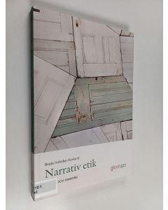 Kirjailijan Beate Indrebø Hovland käytetty kirja Narrativ etik : i vård och omsorg