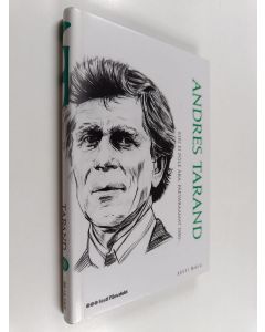 Kirjailijan Andres Tarand käytetty kirja Kiri ei pöle ära