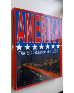 käytetty kirja Amerika : Die 50 Staaten der USA