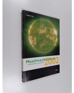 käytetty kirja Maailmankaikkeus 2002 : tähtitieteen vuosikirja