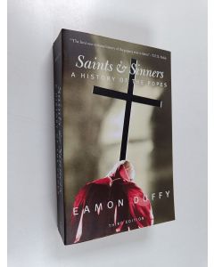 Kirjailijan Eamon Duffy käytetty kirja Saints & Sinners - A History of the Popes