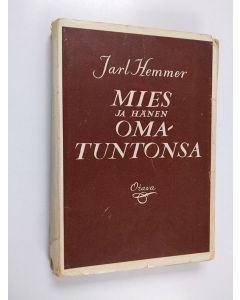 Kirjailijan Jarl Hemmer käytetty kirja Mies ja hänen omatuntonsa
