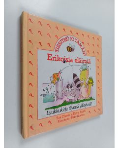 Kirjailijan Sue Cassin käytetty kirja Erikoisia eläimiä