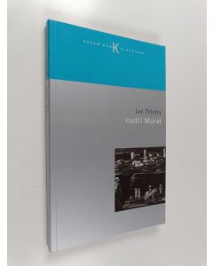 Kirjailijan Leo Tolstoi käytetty kirja Hadzi Murat