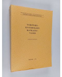 Kirjailijan Viljo Rasila käytetty kirja Torpparikysymyksen ratkaisuvaihe : Suomen torpparikysymys vuosina 1909-1918