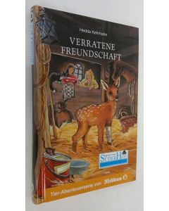 Kirjailijan Hedda Kehrhahn käytetty kirja Verratene Freundschaft (UUDENVEROINEN)