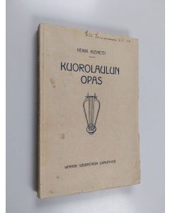 Kirjailijan Heikki Klemetti käytetty kirja Kuorolaulun opas