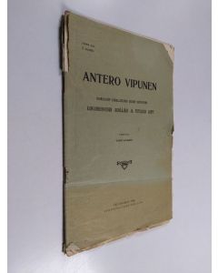 käytetty teos Antero Vipunen : kansanrunouden kerääjäin ja tutkijain lehti