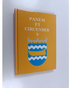 käytetty kirja Panem et circenses : Eteläsuomalaisen osakunnan laulukirja 5