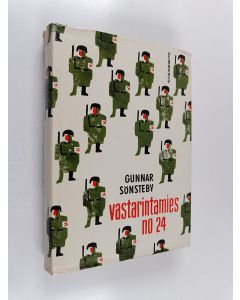 Kirjailijan Gunnar Sönsteby käytetty kirja Vastarintamies n:o 24 : Norjan salainen rintama