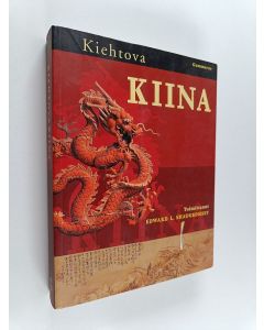 Tekijän Edward L. Shaughnessy  käytetty kirja Kiehtova Kiina