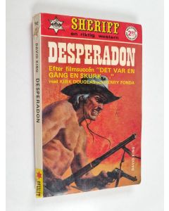 Kirjailijan David King käytetty kirja Desperadon