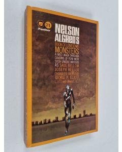 Kirjailijan Nelson Algren käytetty kirja Nelson Algren's Book of Lonesome Monsters