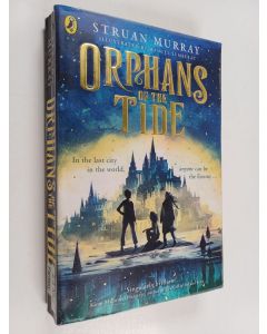 Kirjailijan Struan Murray käytetty kirja Orphans of the tide