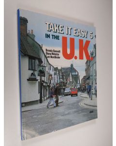 Kirjailijan Brenda ym. Bennett käytetty kirja Take it easy 5 : In the UK