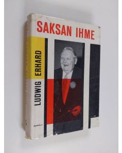 Kirjailijan Ludvig Erhard käytetty kirja Saksan ihme