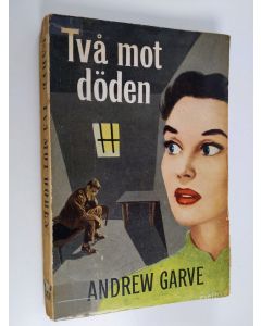 Kirjailijan Andrew Garve käytetty kirja Två mot döden