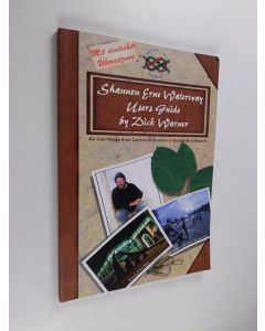 Kirjailijan Dick Warner käytetty kirja An Irish voyage from Carrick-on-Shannon to Enniskillen & Beyond - Users guide