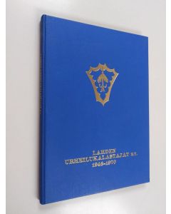 Kirjailijan Jouko Louhio käytetty kirja Lahden urheilukalastajat r.y. 1946-1970