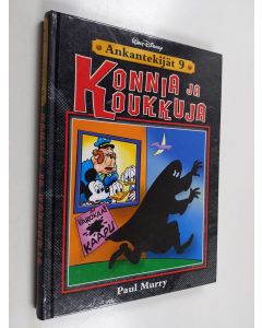 Kirjailijan Paul Murry käytetty kirja Konnia ja koukkuja