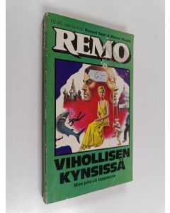 Kirjailijan Richard Sapir käytetty kirja Remo : Vihollisen kynsissä