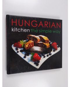 käytetty kirja Hungarian kitchen the simple way