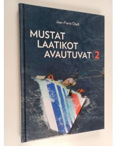 Kirjailijan Jean-Pierre Otelli käytetty kirja Mustat laatikot avautuvat 2