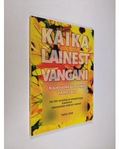 käytetty kirja Kaika lainest vangani 1 : Rahvameditsiini varasalv