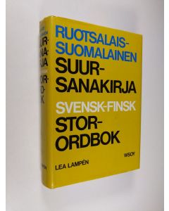 Kirjailijan Lea Lampen käytetty kirja Ruotsalais-suomalainen suursanakirja = Svensk-finsk storordbok