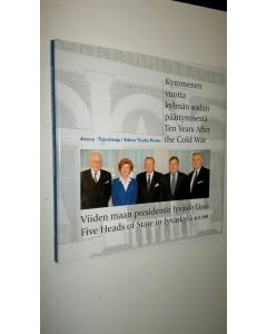 Tekijän Touko Perko  käytetty kirja Kymmenen vuotta kylmän sodan päättymisestä : viiden maan presidentit Jyväskylässä 8111999 = Ten years after the Cold War : five heads of state in Jyväskylä 8111999