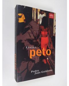 Kirjailijan Pedro Juan Gutierrez käytetty kirja Etelän peto